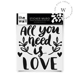 All you Need Is Love