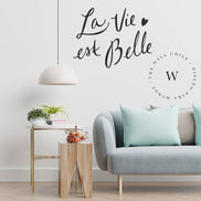 La Vie Est Belle