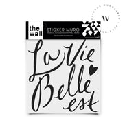 La Vie Est Belle