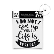 Life is Perfect